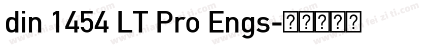 din 1454 LT Pro Engs字体转换